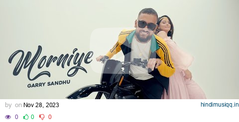 Morniye ( Still Here ) Punjabi Video Song 2023 | Garry Sandhu ft Manpreet Toor | Fresh Media Records pagalworld mp3 song download