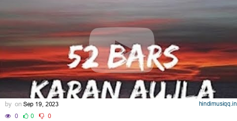 52 Bars lyrics video singer karan Aujla - latest pagalworld mp3 song download