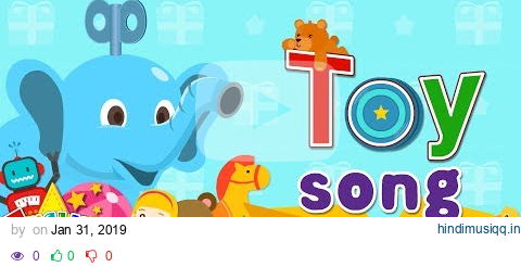 Toy Song - Educational Children Song - Learning English for Kids pagalworld mp3 song download