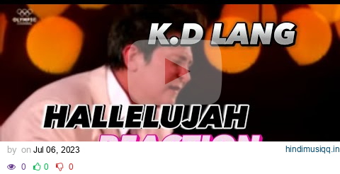 k.d. lang performs Hallelujah - Vancouver 2010 Olympics REACTION pagalworld mp3 song download