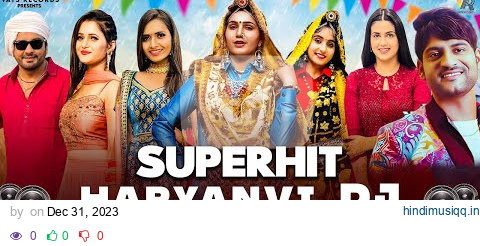 2024 SuperHit Haryanvi DJ Songs | Ajay Hooda | Sapna Chaudhary | Renuka Panwar | New Haryanvi 2024 pagalworld mp3 song download