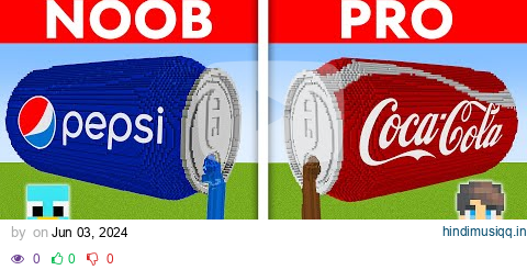 NOOB vs PRO PEPSI VS COCA COLA HOUSE BUILD CHALLENGE in Minecraft pagalworld mp3 song download