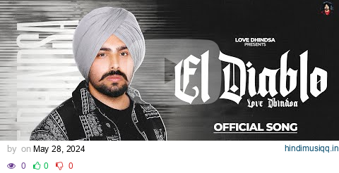 El Diablo New Punjabi Song 2024 | El Diablo (Lyrical Video) Love Dhindsa | Latest Punjabi Songs 2024 pagalworld mp3 song download