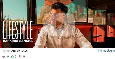 LIFESTYLE(Official Video) - Harkirat Sangha | Starboy X | Harman Sekhon pagalworld mp3 song download