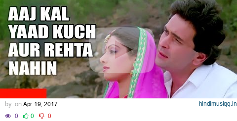 Lyrical Video "Aaj Kal Yaad Kuch Aur Rahata"  | Nagina | Mohammad Aziz | Sridevi, Rishi Kapoor pagalworld mp3 song download