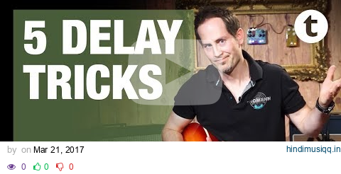 5 Delay Tricks | Tutorial | Thomann pagalworld mp3 song download