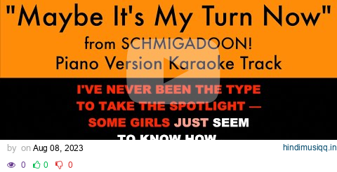 "Maybe It's My Turn Now" from Schmigadoon! - Karaoke Track with Lyrics on Screen pagalworld mp3 song download