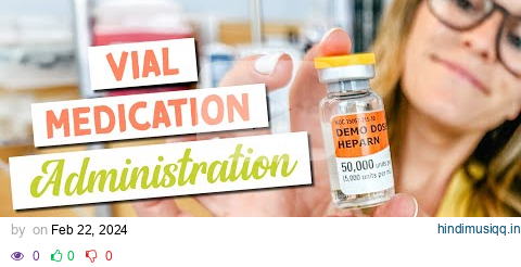 How To Draw Up Medication From A Vial » Nursing School » Medication Administration pagalworld mp3 song download