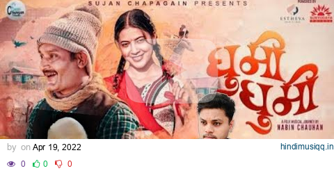 Reaction on Ghumi Ghumi - A Folk Journey |Sujan Chapagain | Shanti Pariyar | Ft. Bipin Karki, Anjana pagalworld mp3 song download