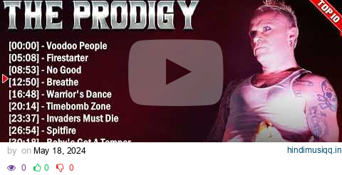 The Prodigy Top 10 Electropunk Hits All Time - Hot 100 Electropunk Songs This Week 2024 pagalworld mp3 song download