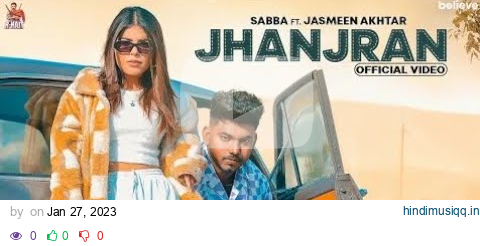 Jhanjran(Official Video)- Sabba Ft.Jasmeen Akhtar- Beatcop -Latest Punjabi Song 2023|Superhero Music pagalworld mp3 song download