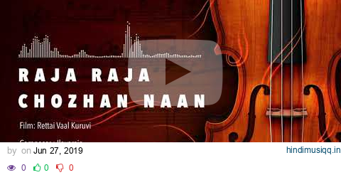 Raja Raja Chozhan 24 Bit Version | Rettai Vaal Kuruvi | Ilayaraja | K.J Yesudas pagalworld mp3 song download