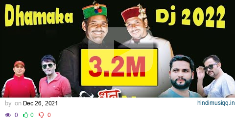 Dhamaka 2022 Pahadi Nonstop | Attar Shah & Dharmendra Parmar | New Jaunsari Dj Song | New Pahadi pagalworld mp3 song download