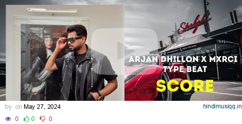 Arjan Dhillon x Mxrci type beat "SCORE" | Punjabi Instrumental Beats 2024 pagalworld mp3 song download