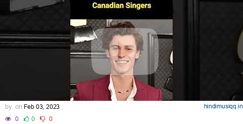 4 Famous Canadian Singers 🎤 pagalworld mp3 song download