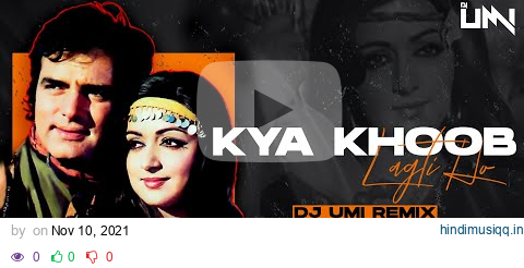 Kya Khoob Lagti Ho (Remix) Dj Umi | Mukesh, Kanchan | Dharmatma 1975 | Hema Malini, Feroz Khan pagalworld mp3 song download