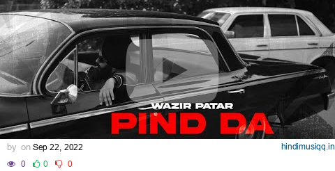 Wazir Patar - Pind Da Riwaaz (Official Video) ft. Azaad | Keep It Gangsta pagalworld mp3 song download