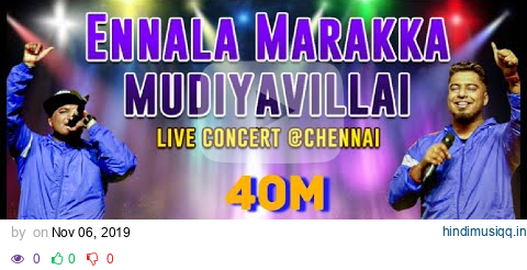 Ennala Marakka Mudiyavillai Video Song | Havoc Brothers (Live Show) | Chennai | தமிழ் தொலைக்காட்சி pagalworld mp3 song download