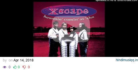 XSCAPE-JUST KICKIN' IT pagalworld mp3 song download