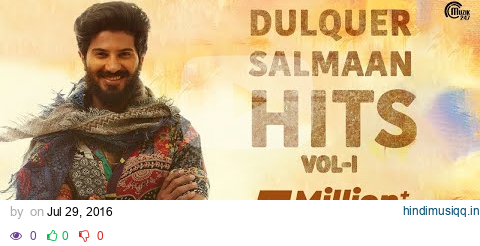 Dulquer Salmaan Top Malayalam songs | Best Songs Nonstop Playlist pagalworld mp3 song download