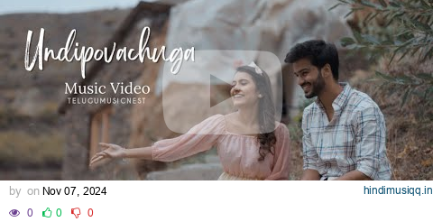 Undipovachuga Music Video | Bunnyvox | Ajay Reddy | Vikas Pandu | Suneel Reddy | Nimshi Zacchaeus pagalworld mp3 song download