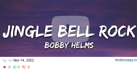 Bobby Helms - Jingle Bell Rock (Lyrics) pagalworld mp3 song download