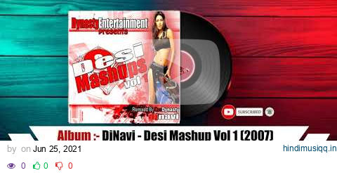 7. Come To Me - Desi Mix- DjNavi - DesiMashup Vol 1 BMCPRODJS I Album-DesiMashup Vol1 (2007) pagalworld mp3 song download