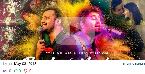 FEEL THE LOVE  (MASHUP) DJ RHN ROHAN | 2018 | ATIF ASLAM/ARJIT SINGH pagalworld mp3 song download