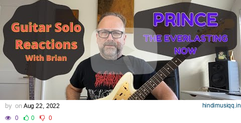 GUITAR SOLO REACTIONS ~ PRINCE ~ The Everlasting Now pagalworld mp3 song download