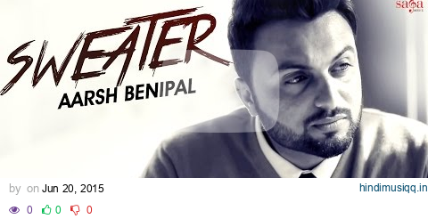 Aarsh Benipal | Sweater | Desi Crew | Parmish Verma | Harp Farmer | Latest Punjabi Songs 2016 pagalworld mp3 song download