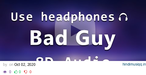 Billie Eilish - bad guy (8d audio) pagalworld mp3 song download