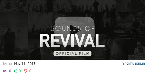 William McDowell - Sounds Of Revival (OFFICIAL FILM) pagalworld mp3 song download