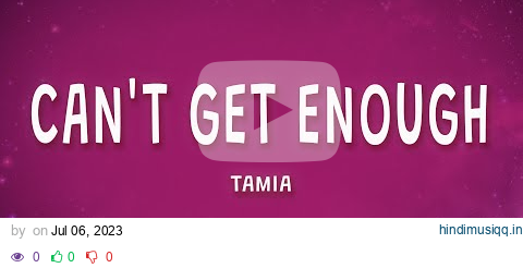 Tamia - Can't Get Enough (Lyrics) pagalworld mp3 song download