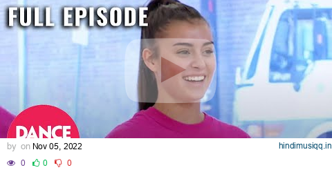 Kalani's Sweet 16 Inspires a Group Dance! (S7, E3) | Full Episode | Dance Moms pagalworld mp3 song download