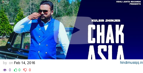 Chak Asla (Full Video) | Kulbir Jhinjer| Tarsem Jassar | Punjabi Songs 2016 | Vehli Janta Records pagalworld mp3 song download