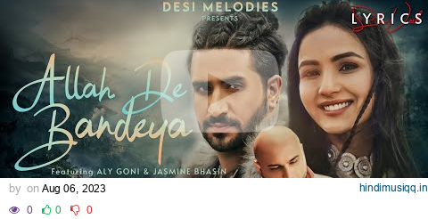 Allah De Bandeya (LYRICS) - B Praak | Jaani | Arvindr Khaira | Zohrajabeen pagalworld mp3 song download