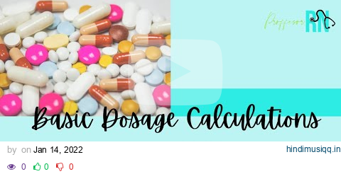 Basic Dosage Calculations for Nurses / Fundamentals Nursing pagalworld mp3 song download