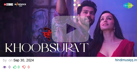 Khoobsurat - Lyrical | | Stree 2 | Varun Dhawan | Shraddha Kapoor | Rajkummar Rao | Vishal Mishra pagalworld mp3 song download