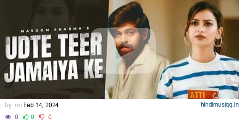 Udte Teer Jamaiya Ke | Masoom Sharma | Nidhi Sharma | Nishchay Sharma | NewHaryanvi Song 2024 pagalworld mp3 song download