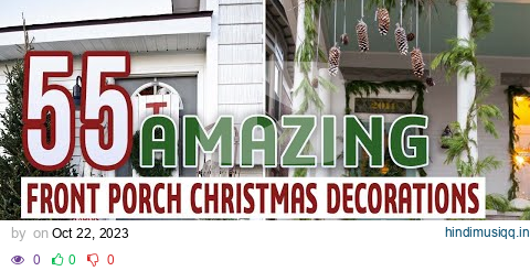 55 Amazing Front Porch Christmas Decorations You’ll Love To Recreate pagalworld mp3 song download