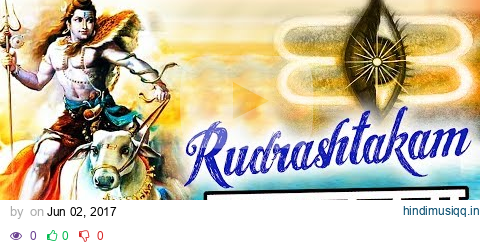 Shiva Rudrashtakam Stotram With Lyrics | Very Beautiful Art Of Living Mantra | Popular Shiv Mantra pagalworld mp3 song download