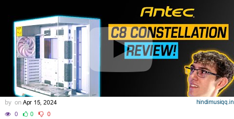 What you should know about The Antec C8 Constellation PC Case! pagalworld mp3 song download