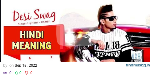 Desi Swag (Lyrics Meaning In Hindi 2022)| Kambi | Deep Jandu | New Punjabi Songs pagalworld mp3 song download