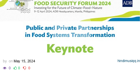 Public and Private Partnerships in Food Systems Transformation Keynote pagalworld mp3 song download