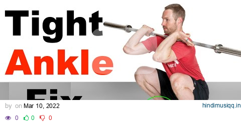 How To Fix Tight Ankles (IMPROVE SQUAT DEPTH) pagalworld mp3 song download