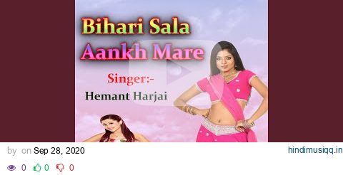 Bihari Sala Aankh Mare pagalworld mp3 song download