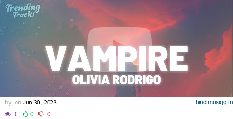 Olivia Rodrigo - vampire (Clean - Lyrics) pagalworld mp3 song download