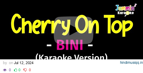 Cherry On Top - BINI (Karaoke Version) pagalworld mp3 song download