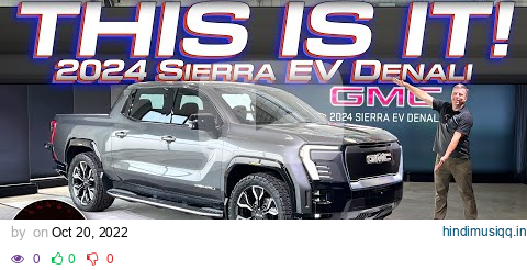 WORLD DEBUT Is the All-new GMC Sierra EV Denali the BEST Electric Truck Yet? Here's the Full Tour! pagalworld mp3 song download