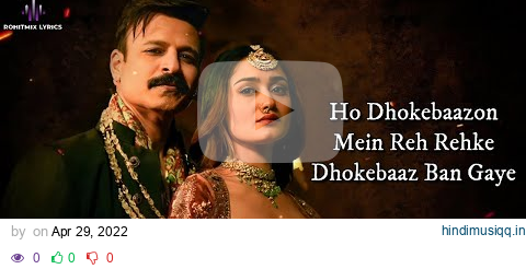 Dhokebaaz (LYRICS) - Afsana Khan | Jaani | Vivek Anand Oberoi, Tridha Choudhury pagalworld mp3 song download